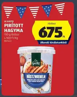 ALDI LE GUSTO PIRÍTOTT HAGYMA ajánlat