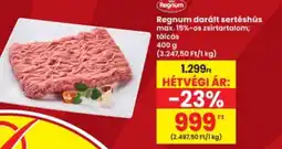 Interspar Regnum darált sertéshús ajánlat