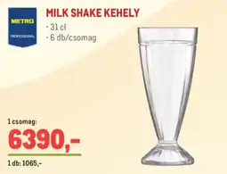 Metro Milk shake kehely ajánlat