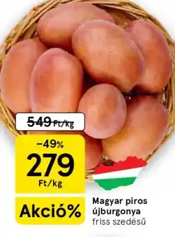 Tesco Magyar piros újburgonya ajánlat