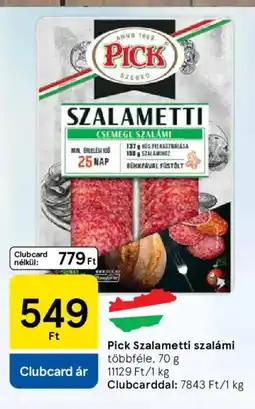 Tesco Pick Szalametti szalámi ajánlat