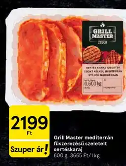 Tesco Grill Master mediterrán fűszerezésű szeletelt sertéskaraj ajánlat