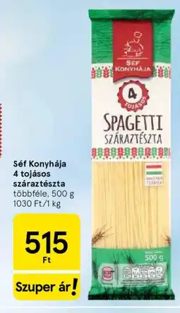 Tesco Séf Konyhája 4 tojásos száraztészta ajánlat