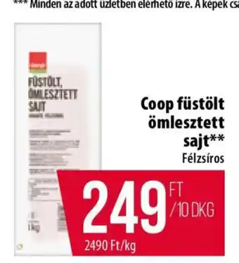 Coop Coop füstölt, ömlesztett sajt ajánlat