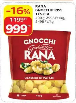 Auchan RANA GNOCCHI FRISS TÉSZTA ajánlat