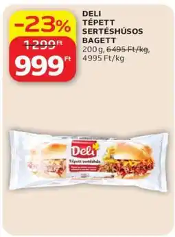Auchan DELI TÉPETT SERTÉSHÚSOS BAGETT ajánlat