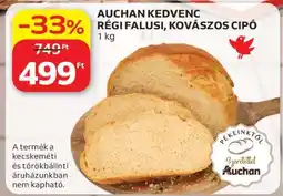 Auchan Auchan Kedvenc Régi Falusi Kovászos Cipó ajánlat
