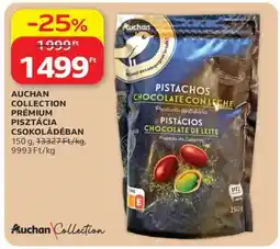 Auchan AUCHAN COLLECTION PRÉMIUM PISZTÁCIA CSOKOLÁDÉBAN ajánlat
