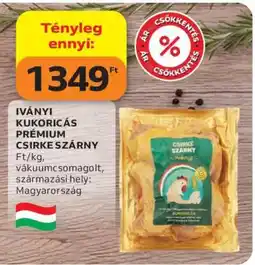 Auchan IVÁNYI KUKORICÁS PRÉMIUM CSIRKE SZÁRNY ajánlat