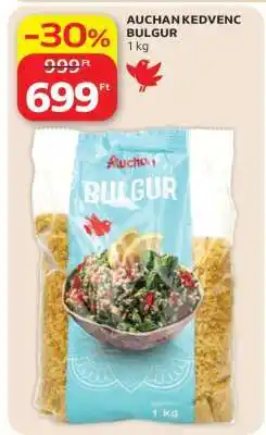 Auchan AUCHAN KEDVENC BULGUR ajánlat