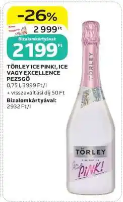 Auchan TÖRLEY ICE PINK!, ICE VAGY EXCELLENCE PEZSGŐ ajánlat