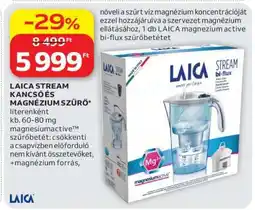 Auchan LAICA STREAM KANCSÓ ÉS MAGNÉZIUM SZŰRŐ ajánlat