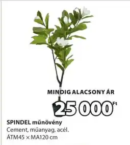 JYSK SPINDEL műnövény ajánlat