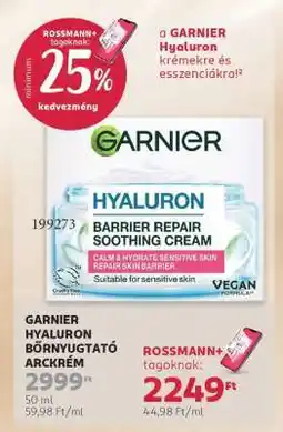 Rossmann GARNIER HYALURON BŐRNYUGTATÓ ARCKRÉM ajánlat