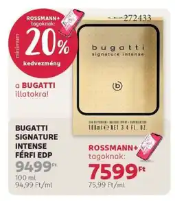 Rossmann BUGATTI SIGNATURE INTENSE FÉRFI EDP ajánlat