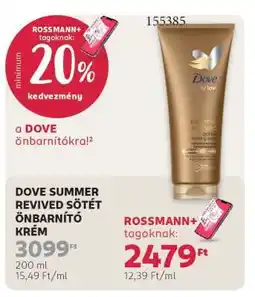 Rossmann DOVE SUMMER REVIVED SÖTÉT ÖNBARNÍTÓ KRÉM ajánlat