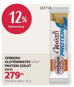 Rossmann CERBONA GLUTÉNMENTES VAGY PROTEIN SZELET ajánlat
