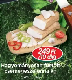 Real Hagyományosan füstölt csemegeszalonna ajánlat