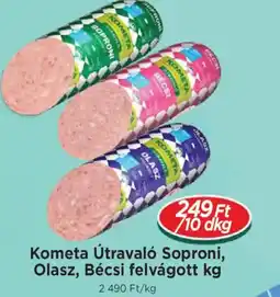Real Kometa Útravaló Soproni, Olasz, Bécsi felvágott ajánlat