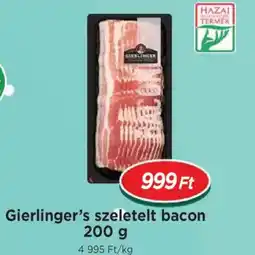 Real Gierlinger's szeletelt bacon ajánlat