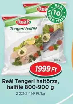Real Reál Tengeri haltörzs, halfilé ajánlat