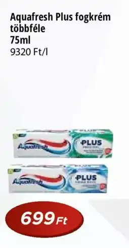 Real Aquafresh Plus fogkrém többféle ajánlat