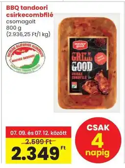 Interspar BBQ Tandoori csirkecombfilé ajánlat