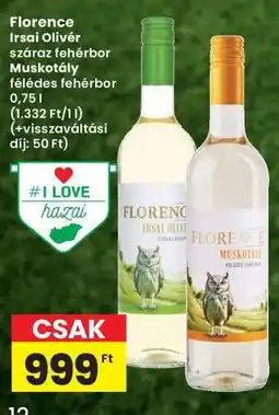 Interspar Florence Irsai Olivér száraz fehérbor Muskotály félédes fehérbor ajánlat