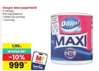 Spar OOOPS! Maxi papírtörlő ajánlat