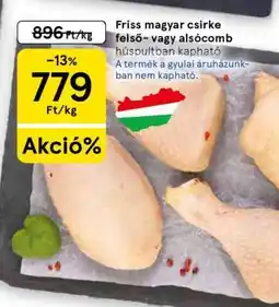 Tesco Friss magyar csirke felső- vagy alsócomb ajánlat