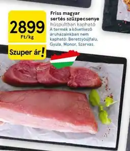 Tesco Friss magyar sertés szűzpecsenye ajánlat