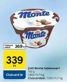 Tesco Zott Monte Tejdesszert ajánlat