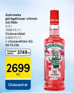 Tesco Zubrowka görögdinnye-citrom ízű likőr ajánlat