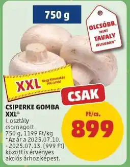 PENNY Csiperke Gomba XXL ajánlat