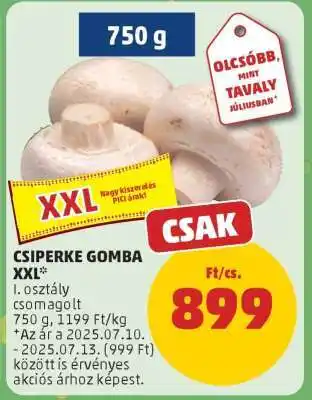 PENNY Csiperke Gomba XXL ajánlat