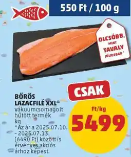 PENNY Bőrös Lazacfilé XXL ajánlat