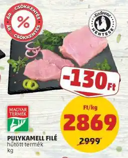 PENNY Pulykamell filé ajánlat