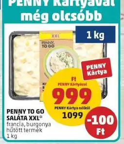 PENNY PENNY TO GO SALÁTA XXL ajánlat