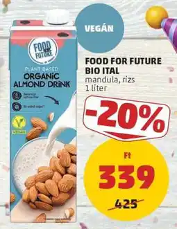 PENNY FOOD FOR FUTURE BIO ITAL ajánlat