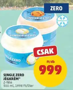 PENNY SINGLE ZERO JÉGKRÉM ajánlat
