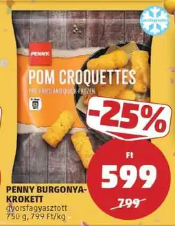 PENNY PENNY BURGONYA-KROKETT ajánlat
