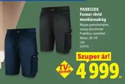 Lidl PARKSIDE Farmer rövid munkásnadrág ajánlat