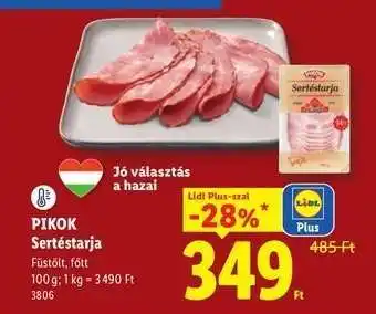 Lidl PIKOK Sertéstarja ajánlat