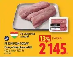 Lidl FRESH FISH TODAY ajánlat