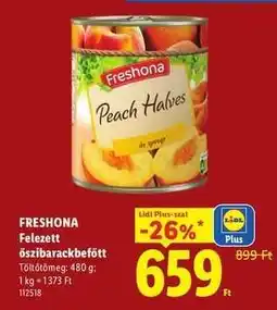 Lidl Freshona Felezett őszibarackbefőtt ajánlat