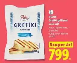 Lidl PILOS Gretiki grillezni való sajt ajánlat