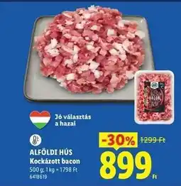 Lidl ALFÖLDI HÚS Kockázott bacon ajánlat