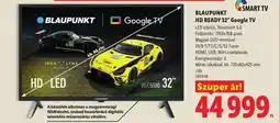 Lidl BLAUPUNKT HD READY 32 Google TV ajánlat
