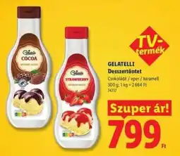 Lidl GELATELLI Desszertöntet ajánlat