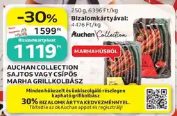 Auchan AUCHAN COLLECTION SAJTOS VAGY CSÍPŐS MARHA GRILLKOLBÁSZ ajánlat